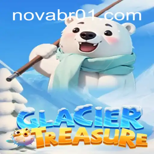 Discover the Exciting World of GlacierTreasure on NOVABR.com